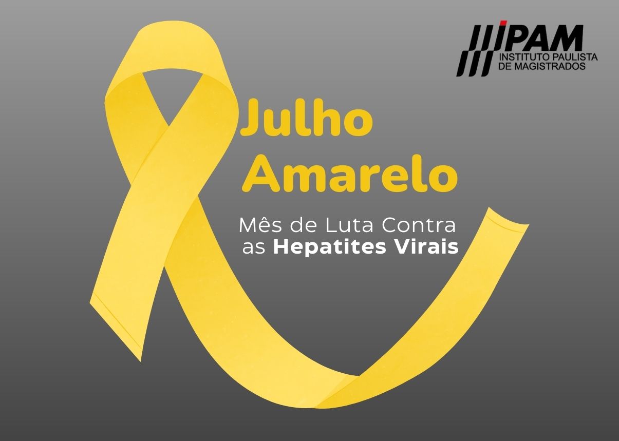 IPAM apoia campanha do TJSP contra os vários tipos de hepatites virais